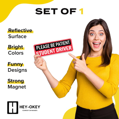 Student Driver Magnet - Please Be Patient Sign