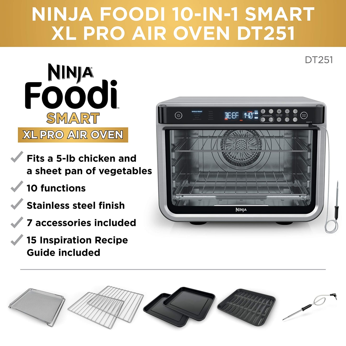 Ninja DT251 Foodi 10-in-1 Smart XL Air Fry Oven, Bake, Broil, Toast, Roast, Digital Toaster, Thermometer, True Surround Convection up to 450°F, includes 6 trays & Recipe Guide, Silver